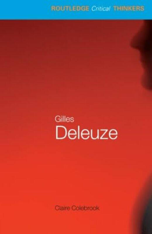 

Gilles Deleuze by Claire Penn State University Colebrook-Paperback