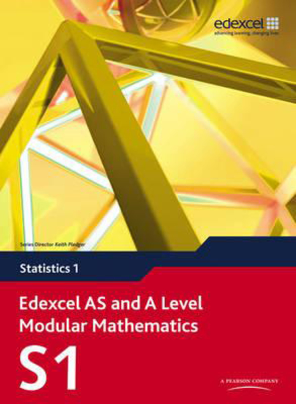 Edexcel AS and A Level Modular Mathematics Statistics 1 S1, Mixed Media Product, By: Greg Attwood