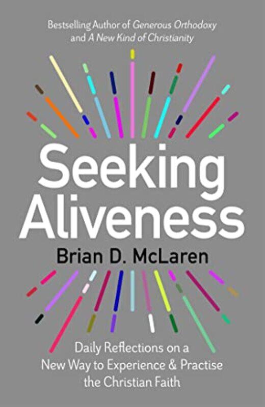 

Seeking Aliveness by Brian D McLaren-Paperback