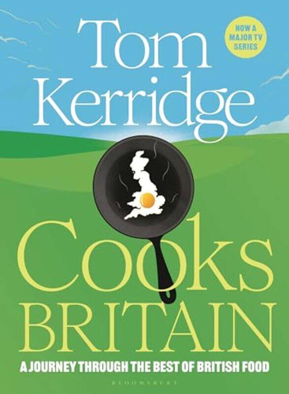 

Tom Kerridge Cooks Britain By Kerridge, Tom -Hardcover