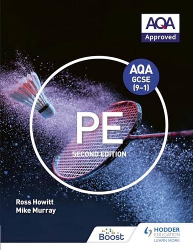 

Aqa Gcse (9-1) Pe Second Edition By Howitt, Ross - Murray, Mike Paperback