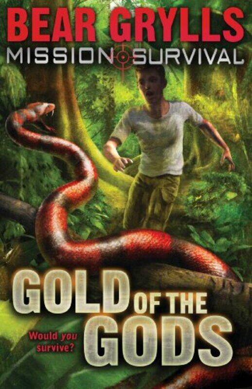 

Mission Survival 1 Gold of the Gods by Bear Grylls-Paperback