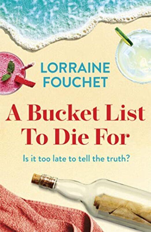 

A Bucket List To Die For by Lorraine Fouchet-Paperback