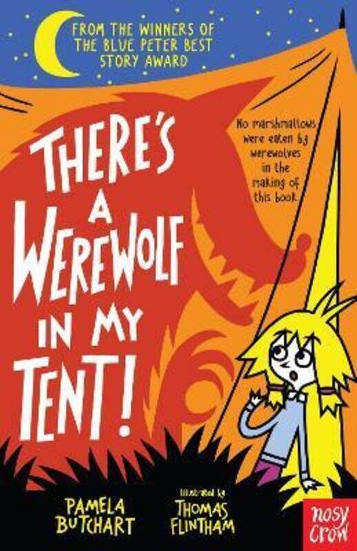 

There's a Werewolf In My Tent!.paperback,By :Butchart, Pamela - Flintham, Thomas