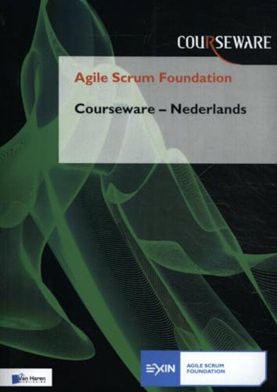 

Agile Scrum Foundation Courseware Nederl by FRANK TURLEY-Paperback