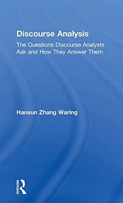 

Discourse Analysis by Hansun Zhang (Teacher's College, Columbia University, USA) Waring-Hardcover