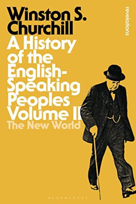 

A History of the EnglishSpeaking Peoples Volume II by Sir Sir Winston S Churchill-Paperback