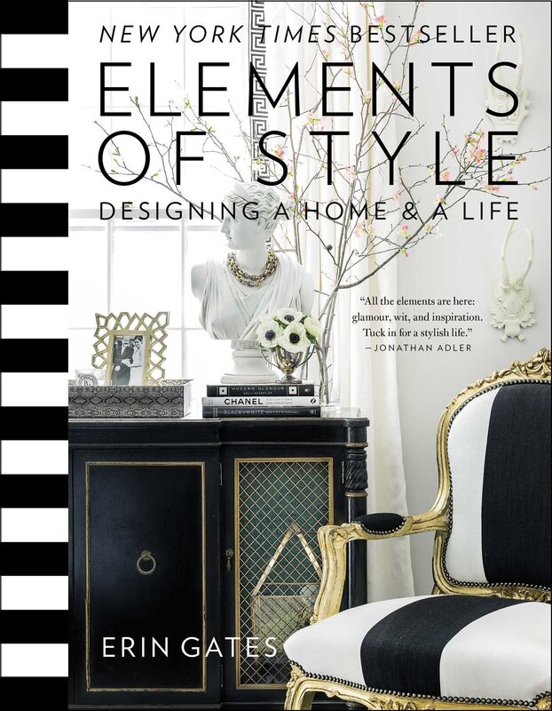 Elements of Style: Designing a Home & a Life, Hardcover Book, By: Erin T. Gates