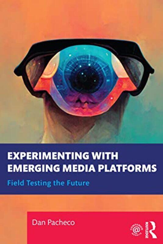 

Experimenting with Emerging Media Platforms by Paediatric Formulary Committee-Paperback