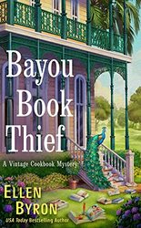 Bayou Book Thief,Paperback by Byron, Ellen