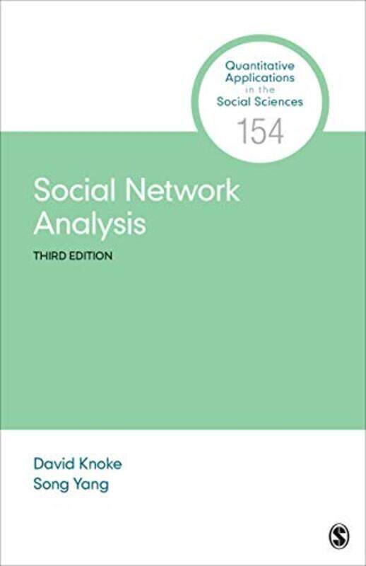 

Social Network Analysis by David KnokeSong Yang-Paperback