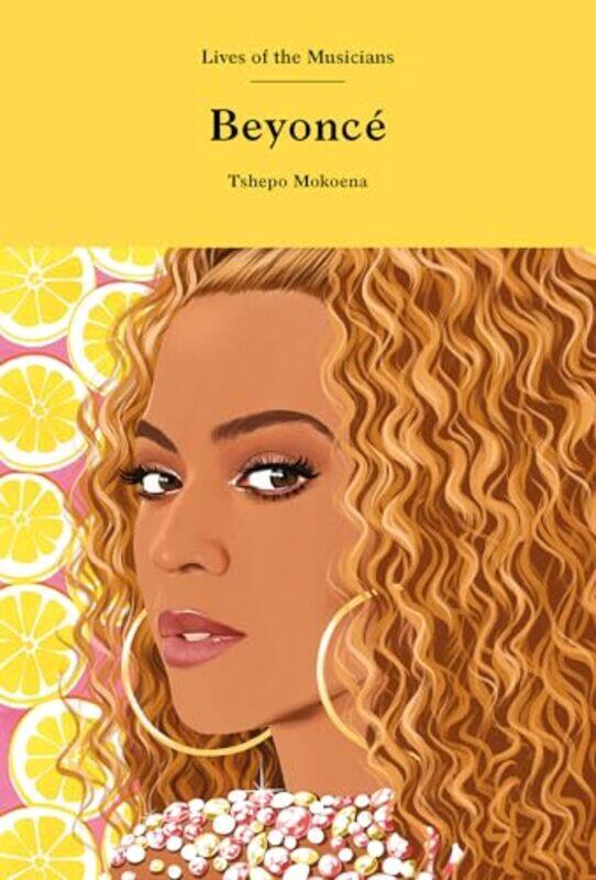 

Beyonce by Tshepo Mokoena-Hardcover