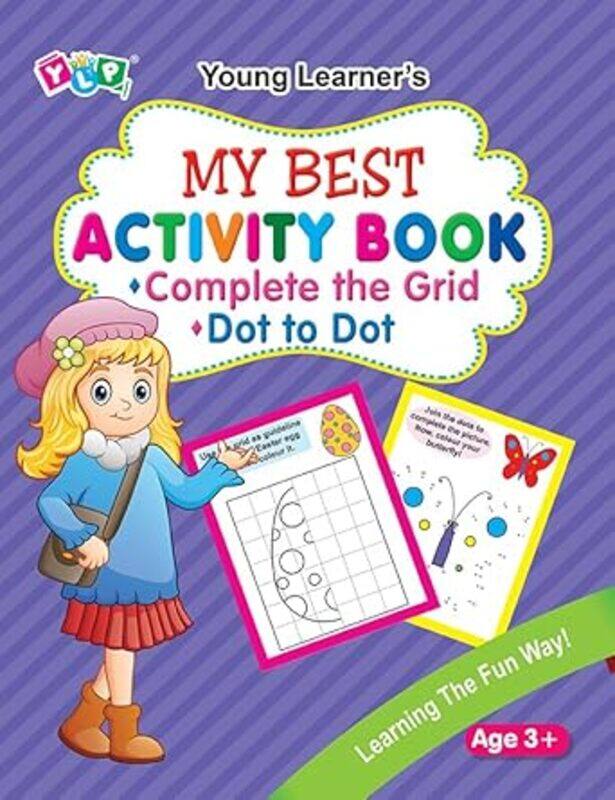 

My Best Activity Bookcomplete The Grid And Dot To Dot By Young Learner Publications - Paperback