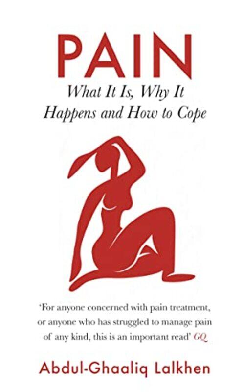 

Pain by Dr Abdul-Ghaaliq Lalkhen-Paperback
