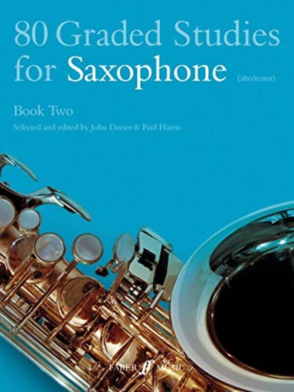 

80 Graded Studies for Saxophone Book Two by John DaviesPaul Harris-Paperback