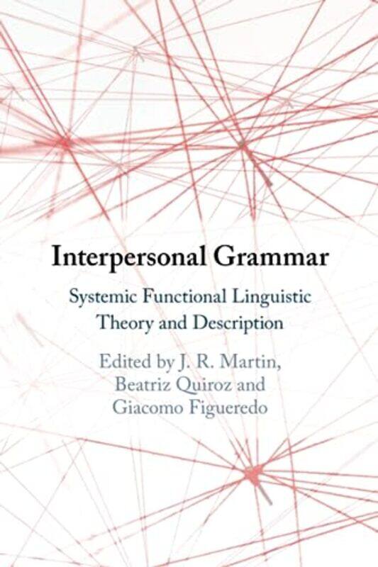 

Interpersonal Grammar by Martin-Paperback