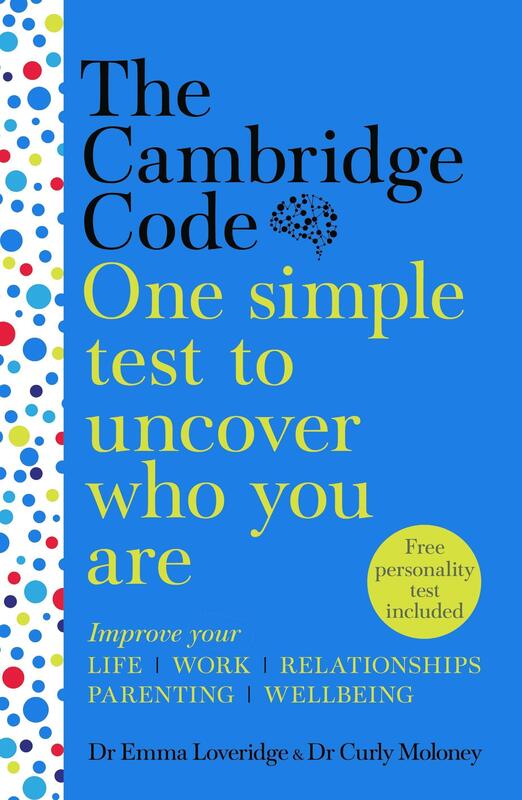The Cambridge Code: One Simple Test to Uncover Who You Are, Paperback Book, By: Emma Loveridge, Curly Moloney