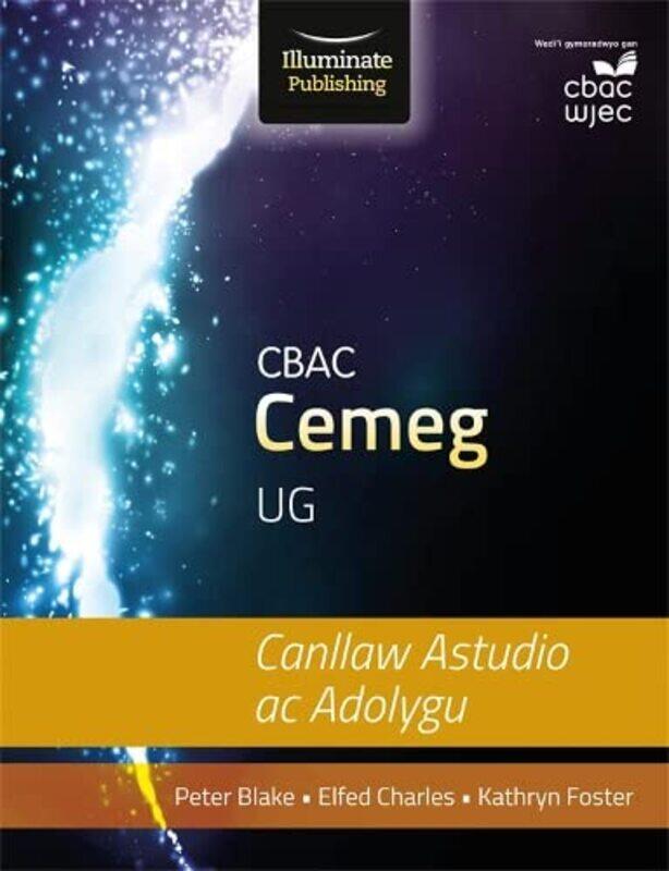 

CBAC Cemeg UG Canllaw Astudio ac Adolygu WJEC Chemistry for AS Level Study and Revision Guide by Kay Bourn Hall Clinic Cambridge ElderBrian Dale-Paper