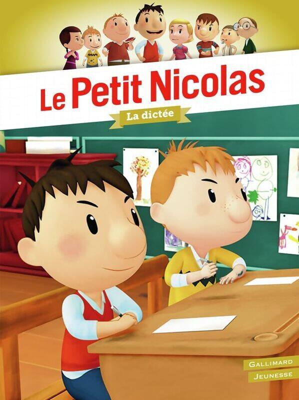 

Le Petit Nicolas La Dictee by Kecir-Lepetit E. -Paperback