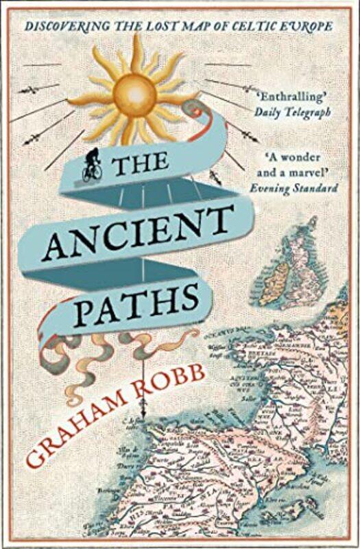 

The Ancient Paths by Graham Robb-Paperback