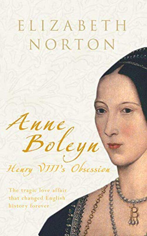 

Anne Boleyn by Elizabeth Norton-Paperback