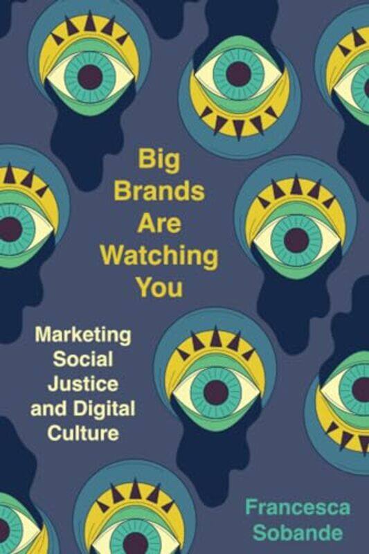 

Big Brands Are Watching You by Alison Independent Consultant for SEN and Wellbeing Waterhouse-Paperback