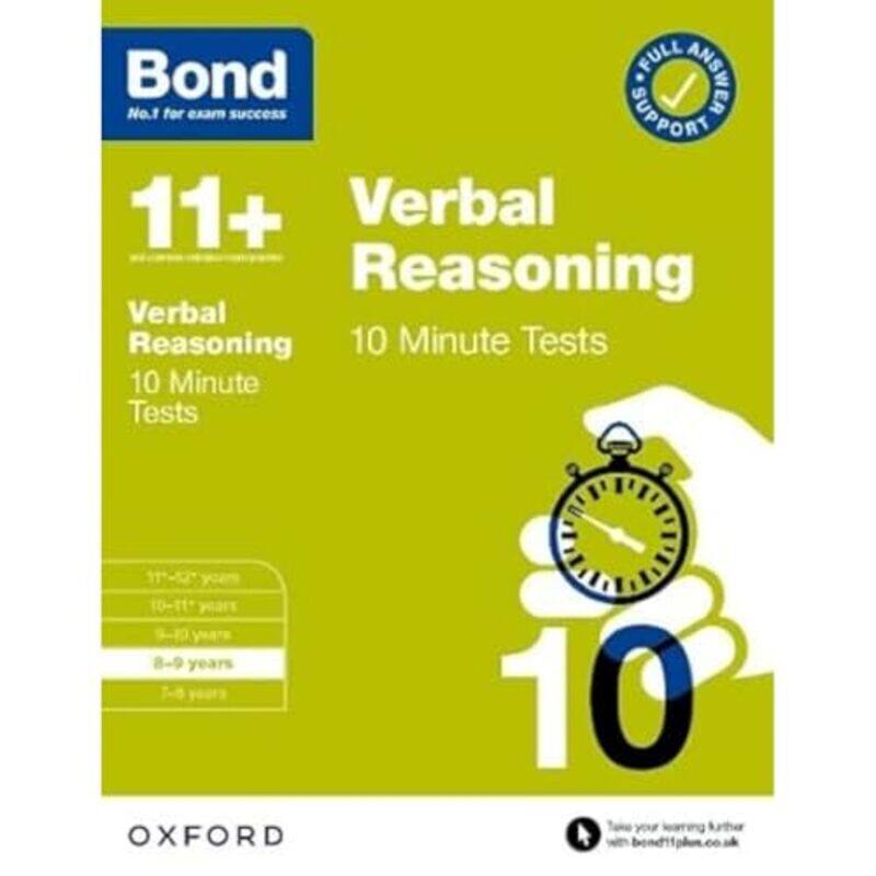 

Bond 11 Bond 11 Verbal Reasoning 10 Minute Tests with Answer Support 89 years by Buros CenterRobert A SpiesJanet F CarlsonKurt F Geisinger-Paperback