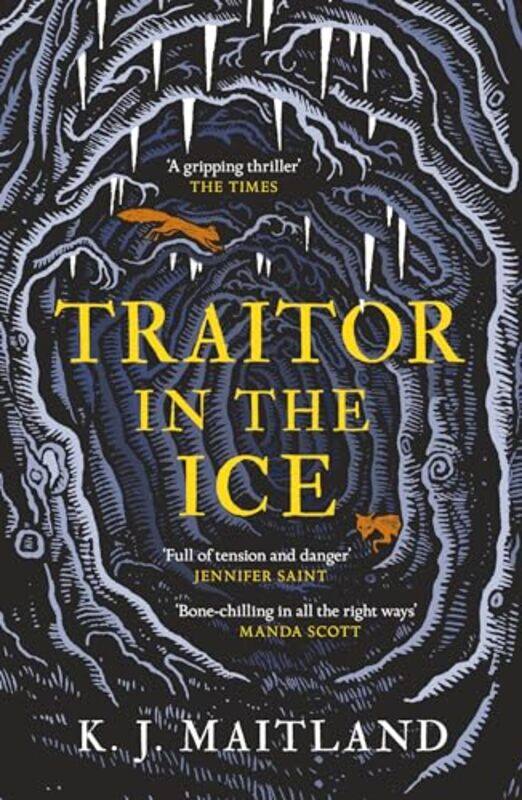 

Traitor in the Ice by K J Maitland-Paperback