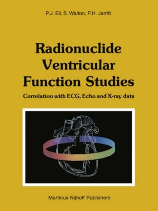 

Radionuclide Ventricular Function Studies by Gianni Pascoli-Paperback