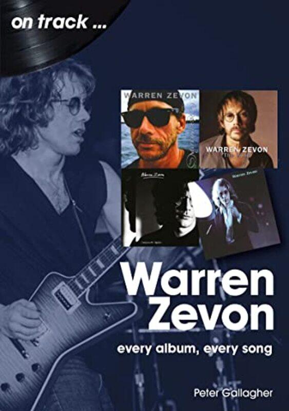 

Warren Zevon On Track by Peter Gallagher-Paperback