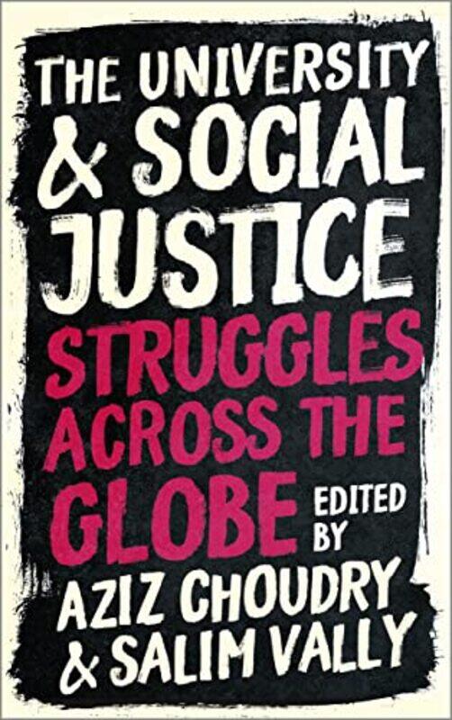 

The University and Social Justice by Emily Raij-Paperback