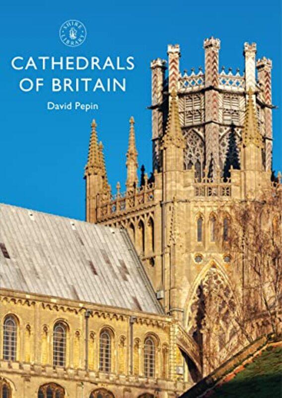 

Cathedrals of Britain by David Pepin-Paperback