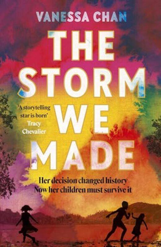 

The Storm We Made The Spellbinding Ww2 Sweeping Book Club Novel One Of The Most Powerful Debuts by Chan, Vanessa -Paperback