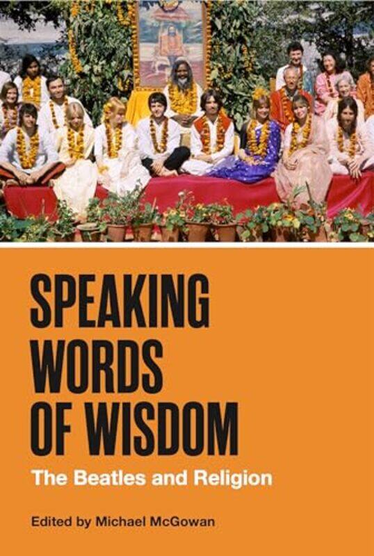 

Speaking Words of Wisdom by Michael (Florida Southwestern State College) McGowan -Paperback