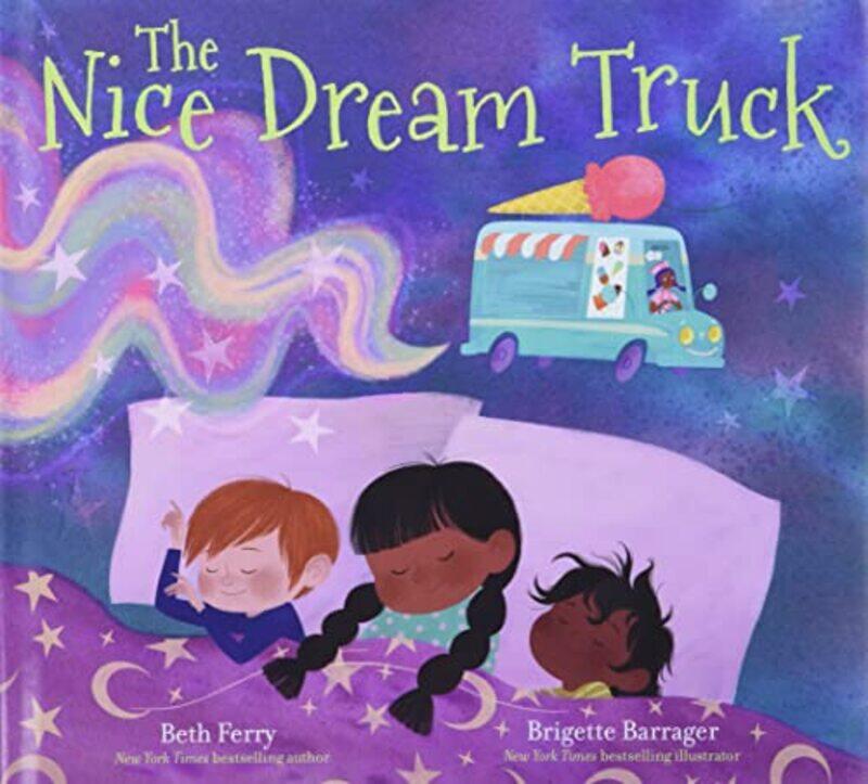

The Nice Dream Truck by Beth FerryBrigette Barrager-Hardcover