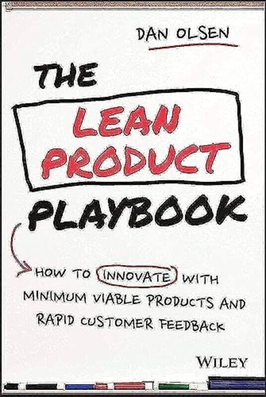 

The Lean Product Playbook by Dan Olsen-Hardcover