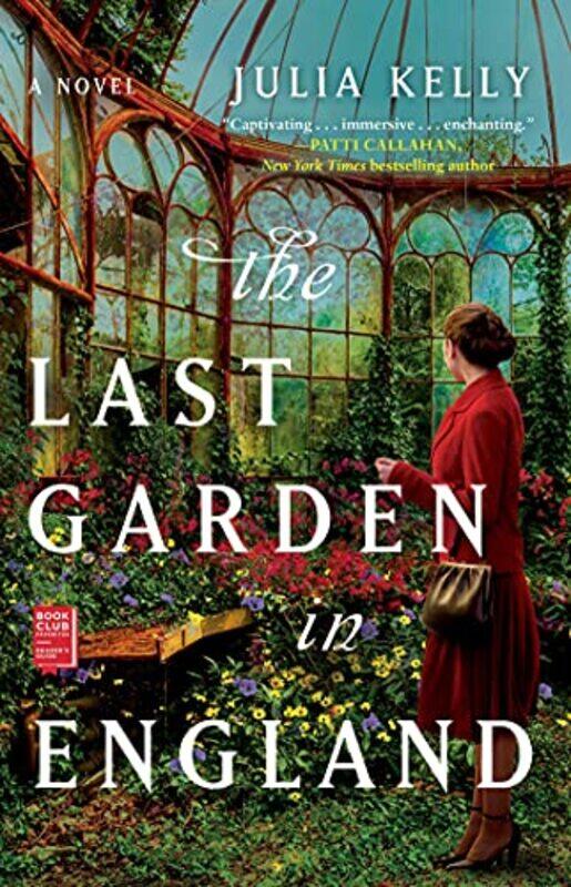 

The Last Garden in England by Julia Kelly-Paperback