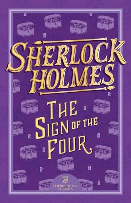 

Sherlock Holmes The Sign of the Four by Sir Arthur Conan DoyleSweet Cherry Publishing-Paperback