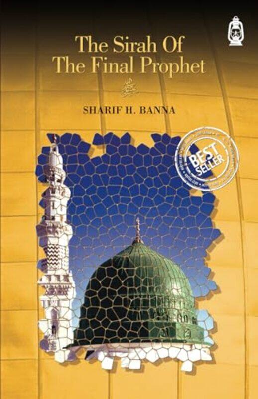 

Sirah of the Final Prophet by Michael Stone-Paperback