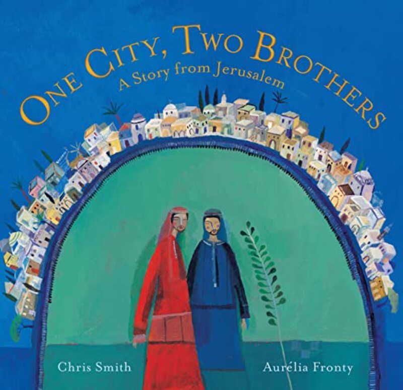 

One City Two Brothers by Alison Schroeder-Paperback