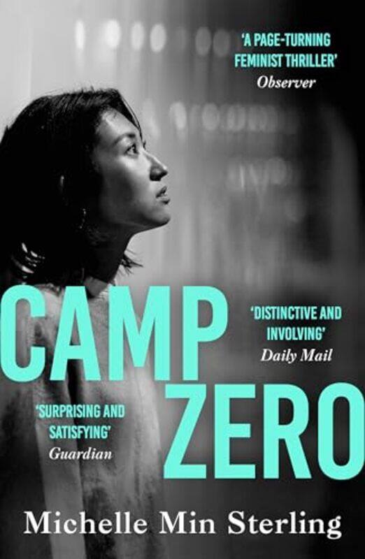 

Camp Zero by Michelle Min Sterling-Paperback