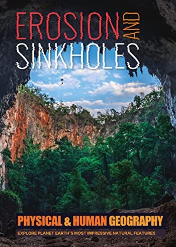 

Erosion and Sinkholes by Martin MiddlebrookChris Everitt-Hardcover