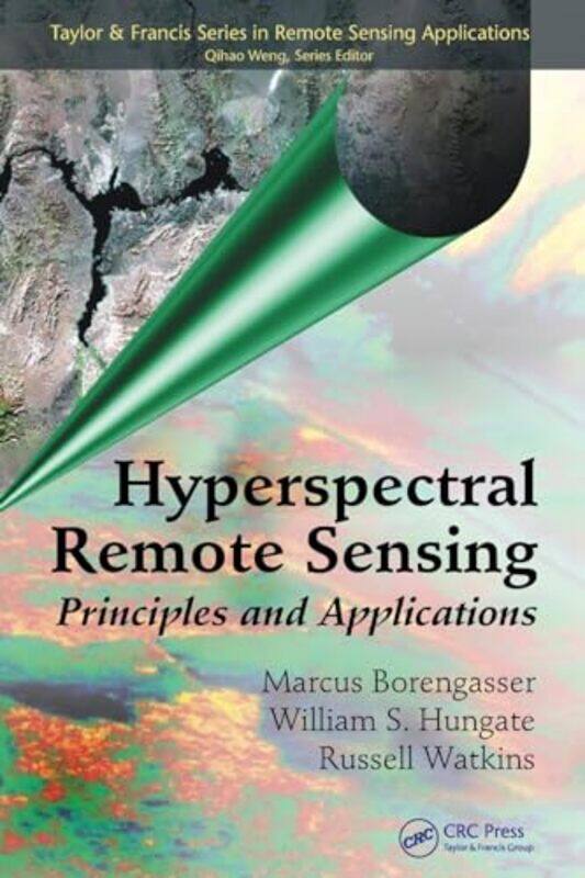 

Hyperspectral Remote Sensing by Lesley KingPeter Gausden-Paperback