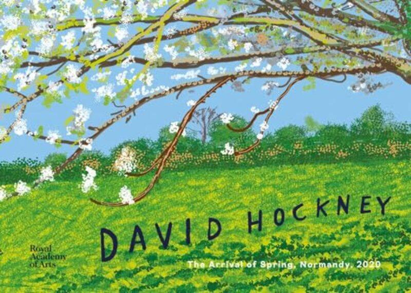 

David Hockney The Arrival Of Spring Normandy 2020 by Hockney, David - Boyd, William - Devaney, Edith - Hardcover