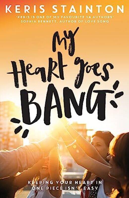 

My Heart Goes Bang by Keris Stainton-Paperback