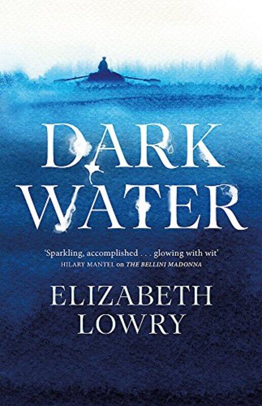 

Dark Water by Elizabeth Lowry-Hardcover