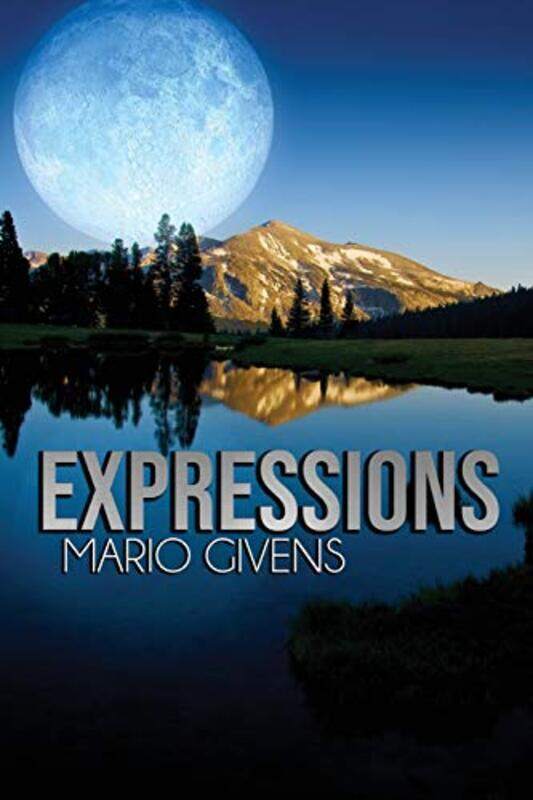 

Expressions by Mario Givens-Paperback