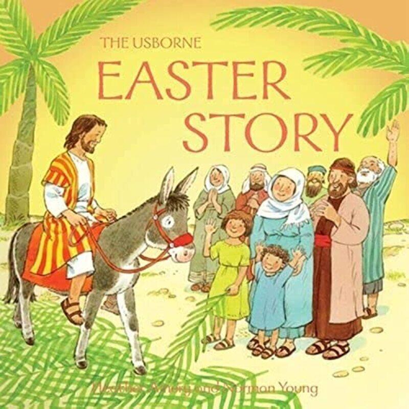 

The Easter Story (Usborne Bible Tales) (Usborne Bible Tales) By Heather Amery Paperback