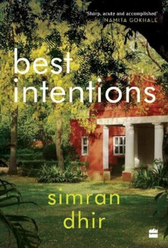 

Best Intentions by Simran Dhir-Paperback