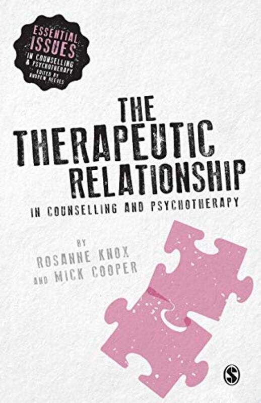 

The Therapeutic Relationship in Counselling and Psychotherapy by How2Become-Paperback
